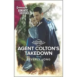 USED Book - Agent Colton's Takedown by Long, Beverly (Mass Market Paperback) - english