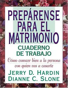 USED-Prepárense Para El Matrimonio by J. D. Hardin (Paperback)