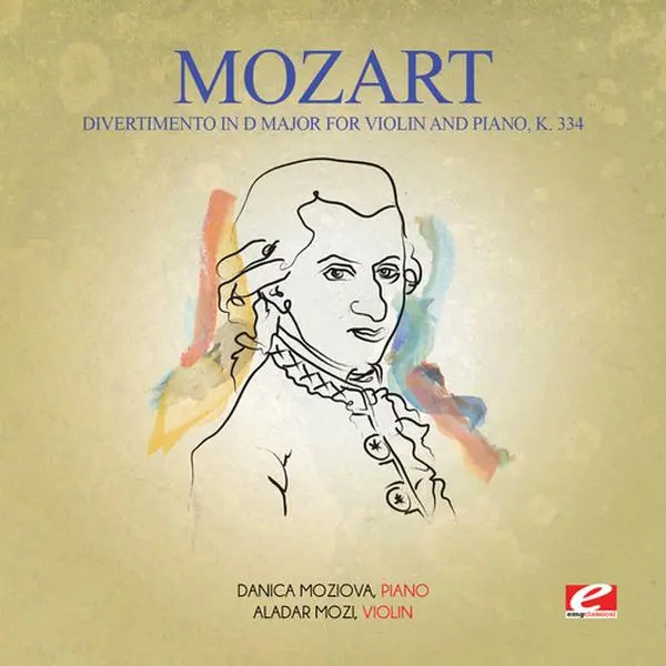 Mozart - Divertimento in D Major for Violin & Piano K. 334  [CD5 MAXI-SINGLE]