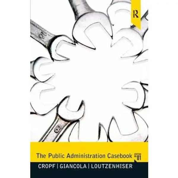 USED Book - The Public Administration Casebook by Cropf, Robert A. (Paperback) - english