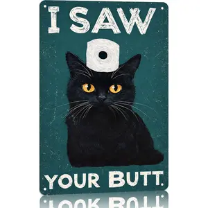 "I Saw Your Butt" Funny Black Cat Bathroom Metal Sign - 8x12 aluminum rustic decor for home restrooms, cat lovers’ bathrooms, Airbnb guest bathrooms, perfect for viral cat mom/dad content, funny bathroom prank reels