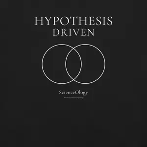 Hypothesis Driven – ScienceOlogy Collection
