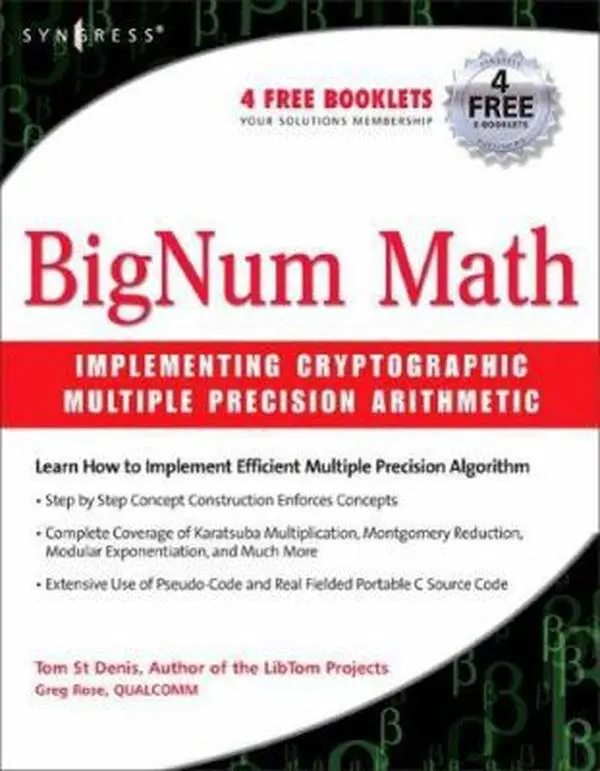 USED-Bignum Math: Implementing Cryptographic Multiple Precision Arithmetic by St Denis, Tom (Paperback)