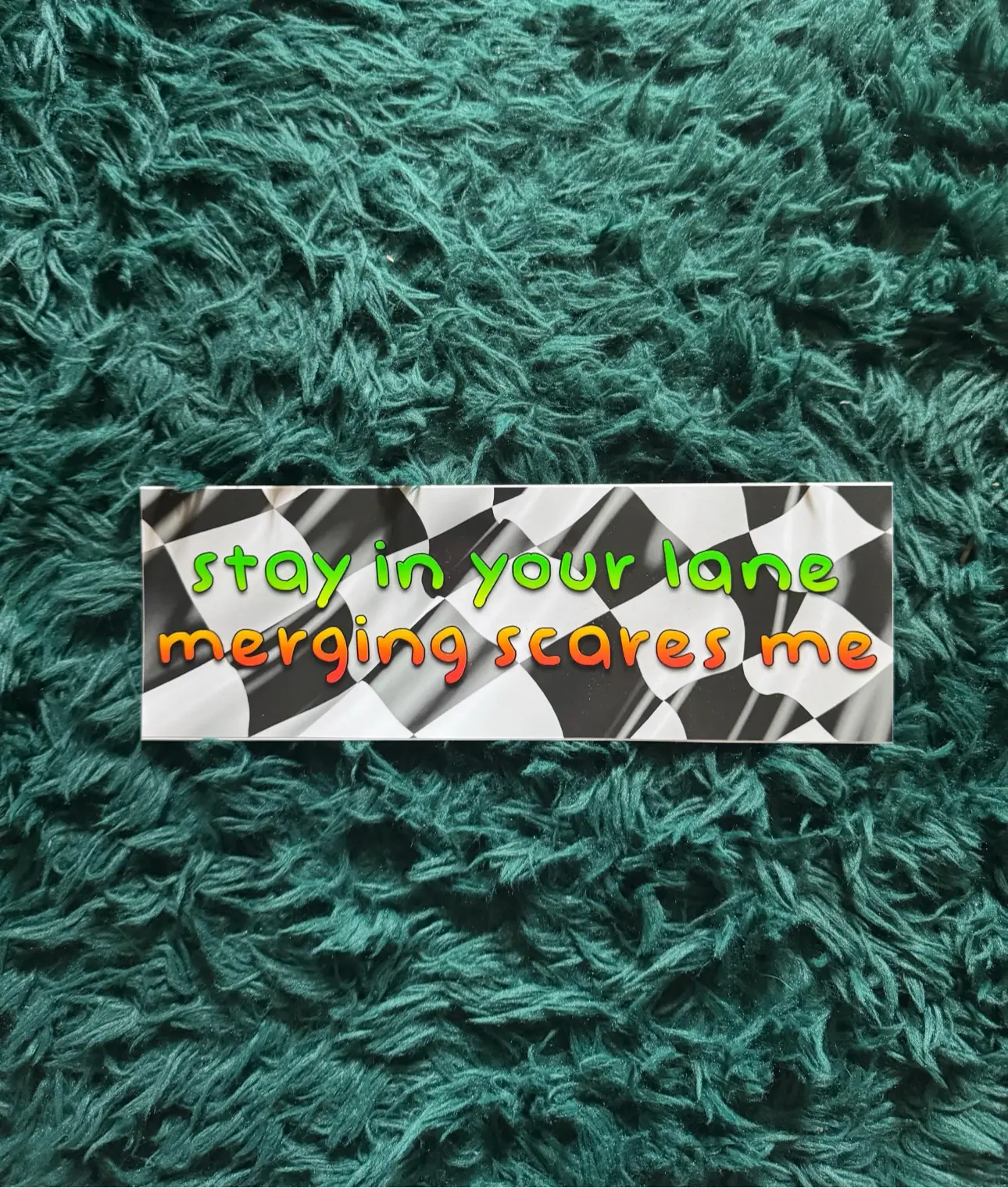 Stay In Your Lane, Merging Scares Me Bumper Sticker