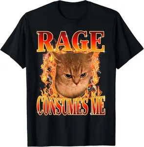100% Cotton Rage Consumes Me Angry Cat Meme Funny Saying Cats Animals T-Shirt