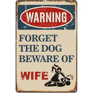 Funny Garage Signs for Men, Vintage Metal Signs for Man Cave Room Garage Decor, Forget The Dog Beware of Wife Sign, Aluminum, 8x12 Inch