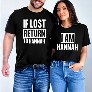 If Lost Return To Babe Shirt  Funny Matching Couple Shirts  Customizable Couples T-Shirt  Best Gift for Couples  His & Hers Sold Separately  Personalized Name (Hannah) – Leave a Note graphic tees
