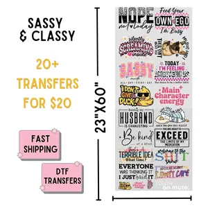 Sassy & Classy | Dollar Deals DTF Transfer Gang Sheet For Graphic Tees
