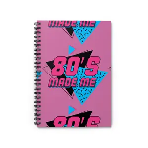80's Made Me Spiral Notebook, Retro Journal, '80s Nostalgia Gift, Colorful Sketchbook for Teens, Fun Office Supplies