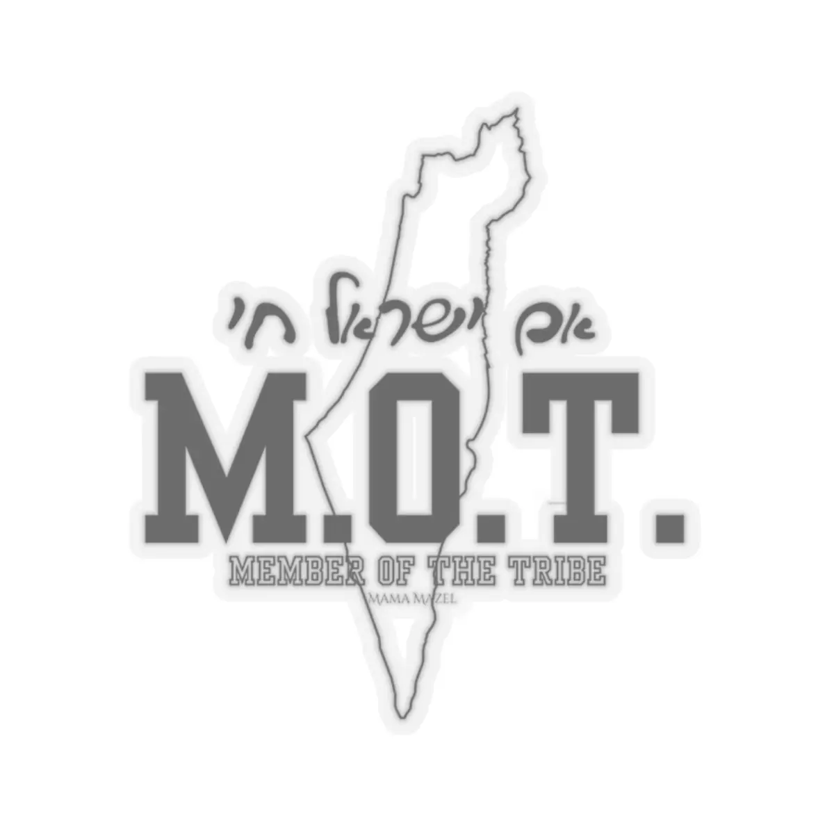 Member of the Tribe MOT sticker | Israel map kiss-cut sticker