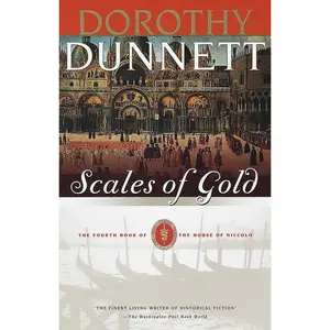 USED-Scales of Gold: Book Four of the House of Niccolo by Dunnett, Dorothy (Paperback)