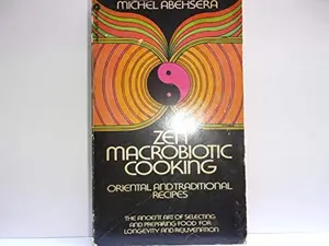 USED Book - Zen Macrobiotic Cooking by Michel Abehsera (Paperback) - english