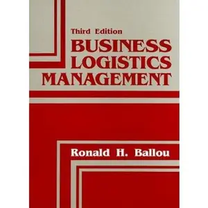 USED Book - Business Logistics Management by Ronald H. Ballou (Hardcover) - english