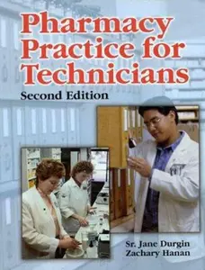 USED-Pharmacy Practice for Technicians by Jane M. Durgin (Paperback)