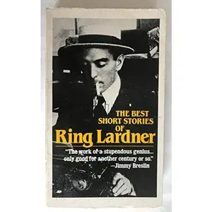 USED-The Best Short Stories of Ring Lardner by Ring Lardner (Unknown)