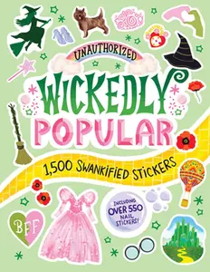Wickedly Popular: Stickers for Your Inner Witch -- Brooke O'Neill - Paperback