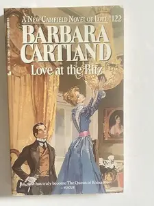 USED-Love At The Ritz (Camfield Novels of Love) by Barbara Cartland (Unknown)