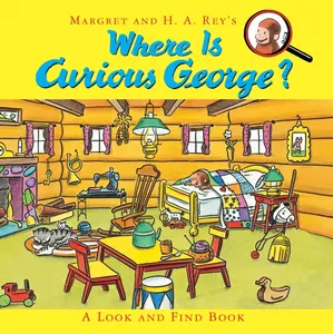 Where Is Curious George?: A Look and Find Book (Curious George) by H. A. Rey [Hardback Book]