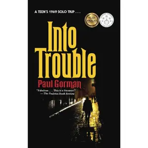 USED-Into Trouble by Gorman, Paul (Paperback)