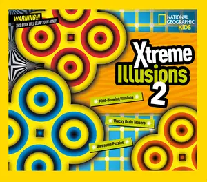 USED-Xtreme Illusions 2: Mind-Blowing Illusions, Wacky Brain Teasers, Awesome Puzzles by National Geographic (Hardcover)