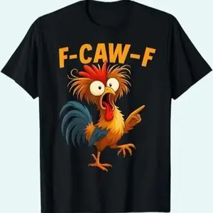 Winter outfit F Caw F Rooster Funny Bird Fcawf Chicken Whisperer Fawk Off T-Shirt, Farm Animal Humor Tee, Funny Chicken Lover Gift, Country Life Joke Shirt, Poultry Farmer Shirt, Funny Farm Pun Tee, Country Chickens Shirt