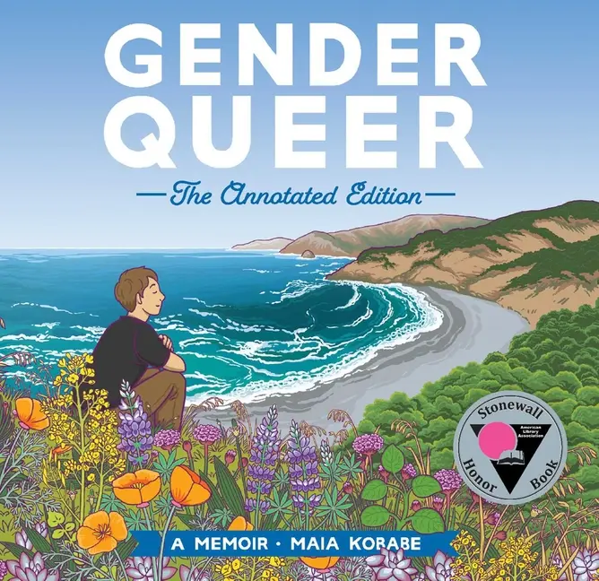 Gender Queer: The Annotated Edition by Maia Kobabe (Hardcover)