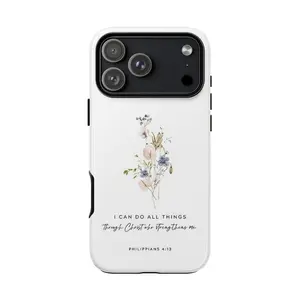Philippians 4:13 “I Can Do All Things Through Christ Who Strengthens Me” Floral Minimalist Bible Verse iPhone Case Glossy Tough Protective Cover for iPhone 7–17 Pro Max