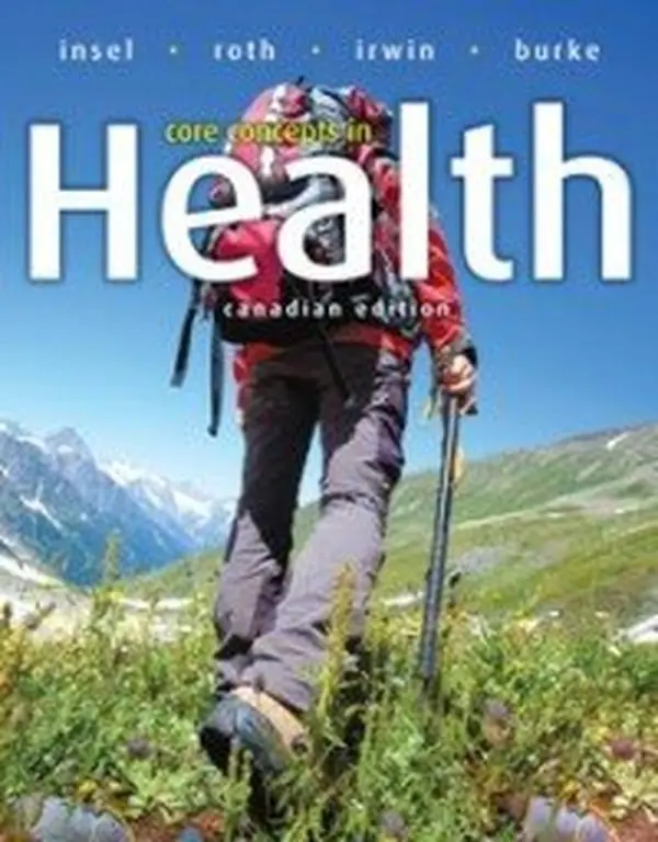 USED-Core Concepts in Health, Canadian Edition by Paul M. Insel (Unknown)