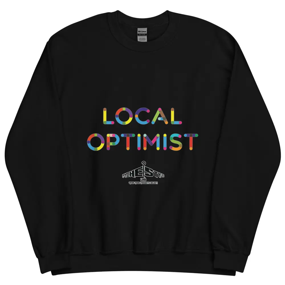 Local Optimist Unisex Sweatshirt