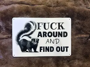 FAFO Metal Sign