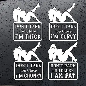 Don’t Park to Close I’m Curvy|Thick|Chunky|Fat Decal/Sticker for Car Truck SUV Home Decor Cell Phone Laptop Tumbler Accessories Permanent Vinyl Waterproof Car Sticker Decal