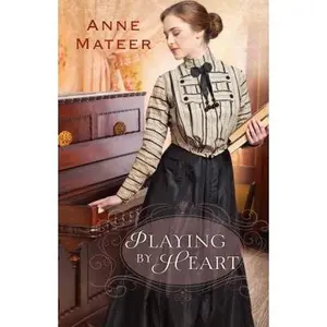 USED-Playing by Heart by Mateer, Anne (Paperback)