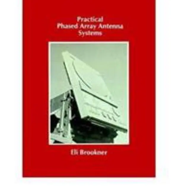 USED-Practical Phased-Array Antenna Systems (Artech House Antenna Library) by Eli Brookner (Hardcover)