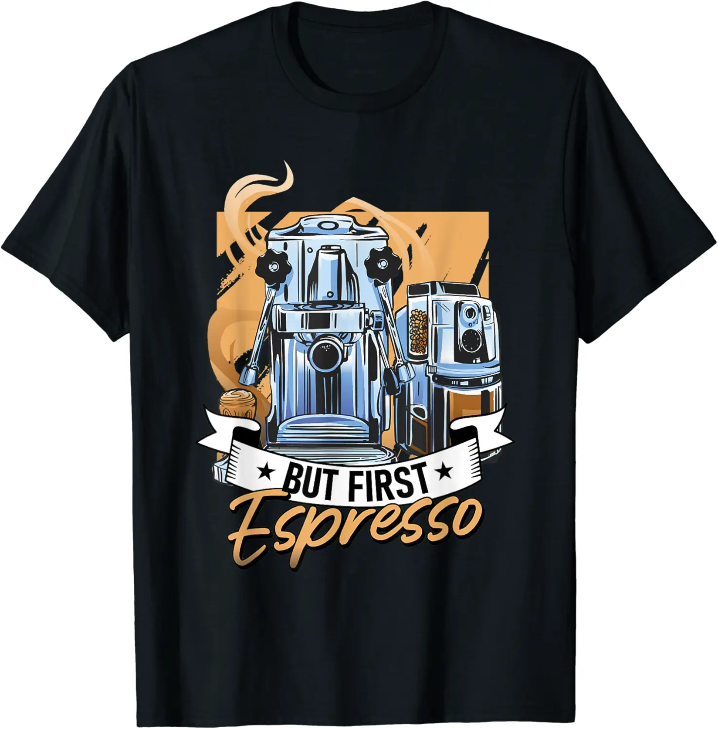 But First Espresso - Espresso Coffee Coffee Fan Espresso T-Shirt - Farhadheid Shop 57B09YS21NGR