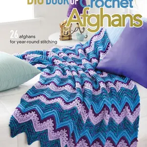 Big Book of Crochet Afghans: 26 Afghans for Year-Round Stitching -- Connie Ellison - Paperback