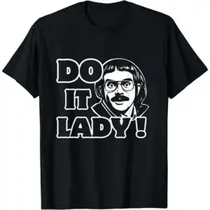 [100% Cotton] [100% Cotton]Funny Do It Lady Chit Humor T-Shirt Graphic Tees Golf Gift T-Shirt For Men And Women