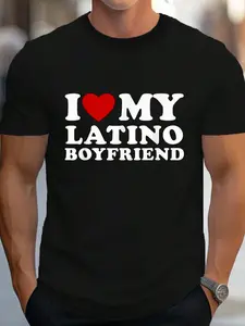100% Cotton I Love My Latino Boyfriend I Heart My Latino BF T-Shirt Women's Men's Graphic Tee Crew Neck summer vacation Tops