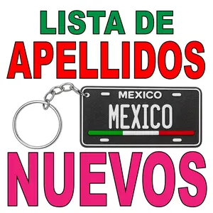LISTA 10 APELLIDOS NUEVOS Y PEDIDOS RECIEN AGREGADOS Llavero de Plastico de Mexico Personalizado Estilo Mini Placa o Matricula en 3D | Custom Last Names Keychain Mexican Mini License Plate Design | Llaveros Personalizados de Plastico PLA Plastic Keychains