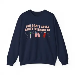 RT Party Respiratory Therapy Crewneck Sweatshirt