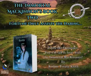 The Immortal MacKinnons Book Two- Raven - Paperback- Author Treasa Kloth