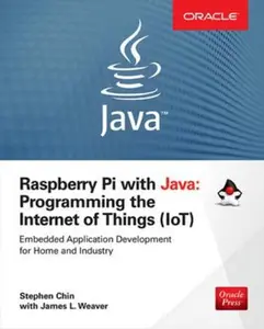 USED-Raspberry Pi with Java: Programming the Internet of Things (Iot) (Oracle Press) by Chin, Stephen (Paperback)