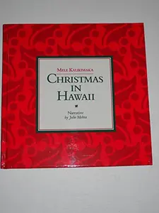 USED-Mele Kalikimaka: Christmas in Hawaii by Julie Mehta (Hardcover)