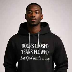 God Made a Way Hoodie - Black Hooded Sweatshirt with Inspirational Quote for Men and Women
