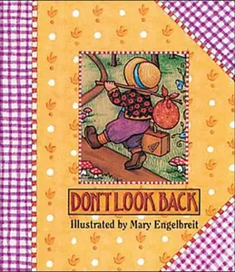 USED-Don't Look Back by Mary Engelbreit (Hardcover)