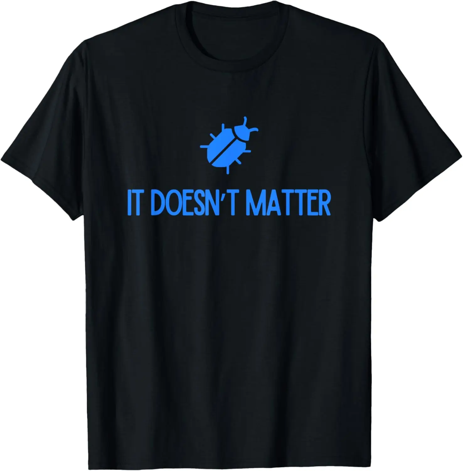 Women's Everyday Vintage Graphic T-Shirt, 100% Cotton Distressed Short Sleeve Round Neck with Phish Inspired "Bug It Doesn't Matter" Quote
