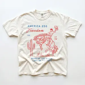 America 250 Freedom Western Cowboy Graphic T-Shirt Unisex Retro Patriotic Rodeo Tee 4th Of July Independence Day Shirt Oversized Cream Cotton Top Vintage USA Est 1776 Apparel Home Of The Brave Land Of The Free Clothing