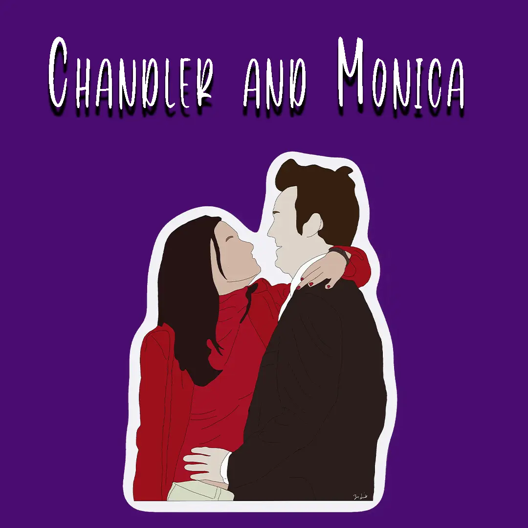 Chandler and Monica Sticker