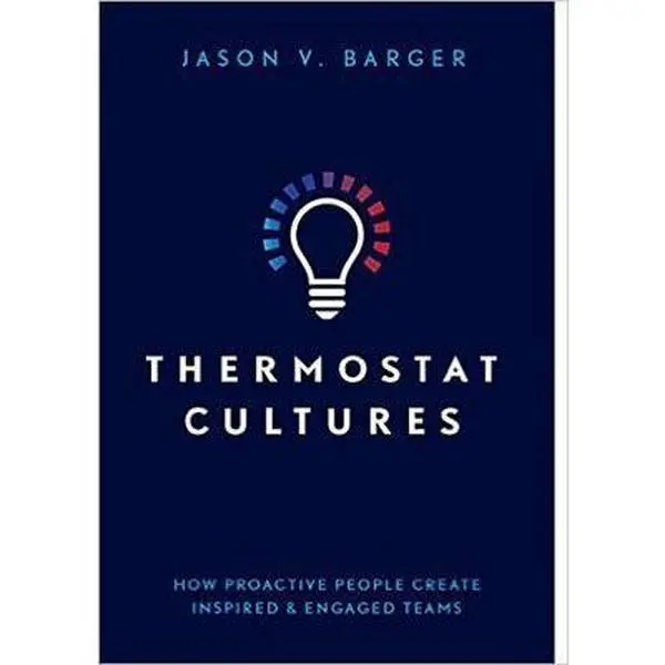 Used Book - Thermostat Cultures by Jason V. Barger (Paperback) - Economics & Management, Business & Management Category