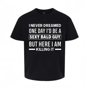 Hilarious Bald Joke T-Shirt for Men 'Sexy Bald Guy' Saying on Soft Black Crew Neck Pure Cotton Fabric Loose Round Neckline Breathable Tshirt Oversized Casual Short Love Menswear vintage graphic tees