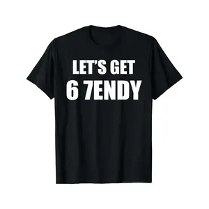 Men's Funny 67 Meme T-Shirt - Let's Get Sendy 6&7 Number Joke, Oversized Casual Fit Black with White Print, 6/7endy Slogan Tee for Casual Attire & Parties, Humor Apparel Crewneck Man
